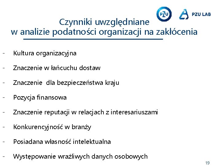 Czynniki uwzględniane w analizie podatności organizacji na zakłócenia - Kultura organizacyjna - Znaczenie w