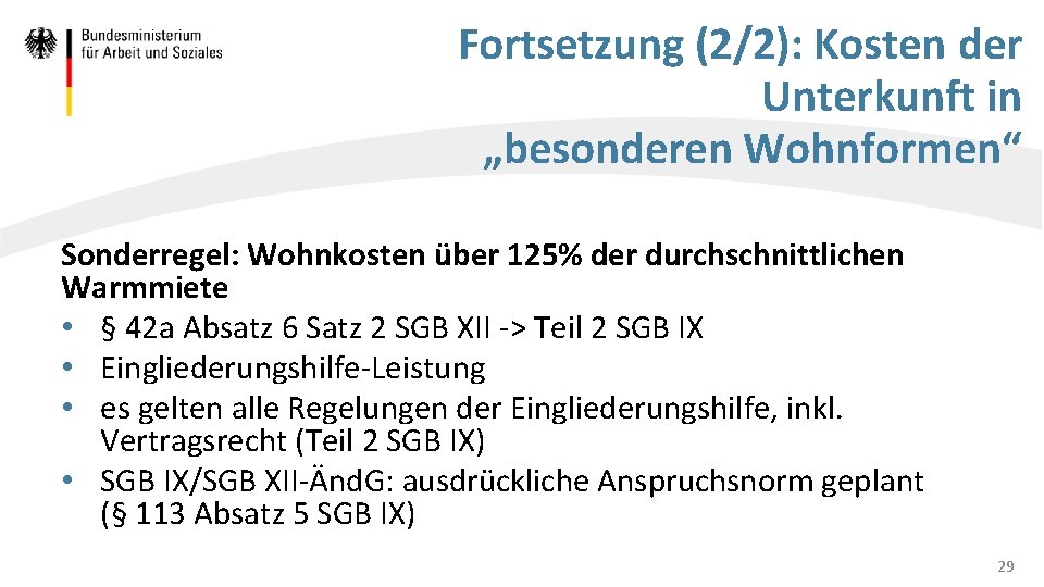 Fortsetzung (2/2): Kosten der Unterkunft in „besonderen Wohnformen“ Sonderregel: Wohnkosten über 125% der durchschnittlichen