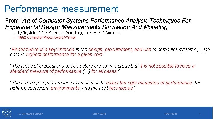 Performance measurement From “Art of Computer Systems Performance Analysis Techniques For Experimental Design Measurements