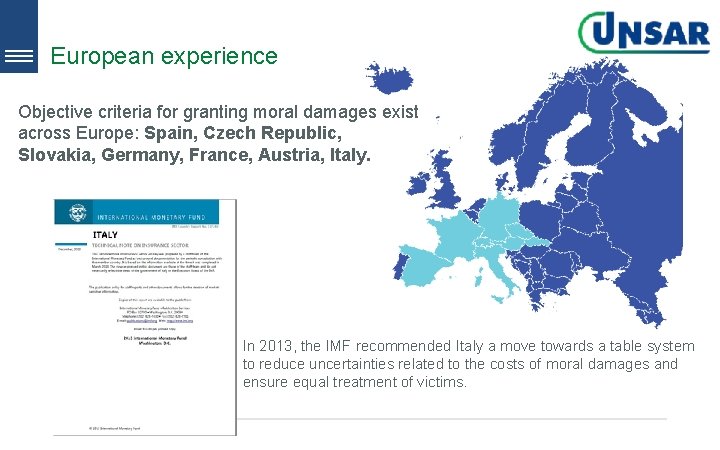 European experience Objective criteria for granting moral damages exist across Europe: Spain, Czech Republic, European experience Objective criteria for granting moral damages exist across Europe: Spain, Czech Republic,