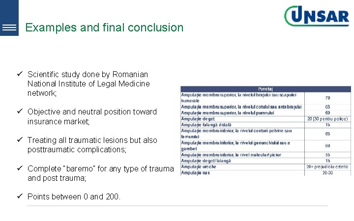 Examples and final conclusion ü Scientific study done by Romanian National Institute of Legal Examples and final conclusion ü Scientific study done by Romanian National Institute of Legal
