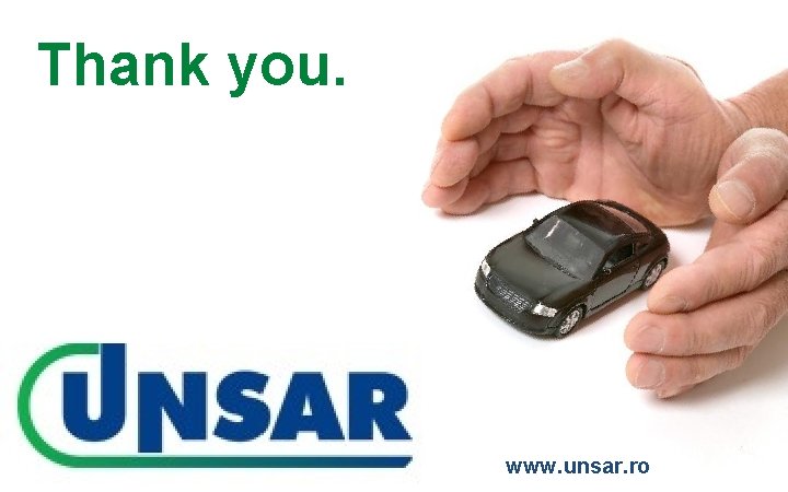 Thank you. www. unsar. ro 17 Thank you. www. unsar. ro 17