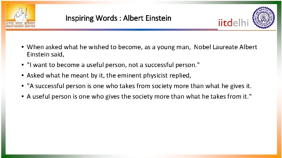 Inspiring Words : Albert Einstein • When asked what he wished to become, as