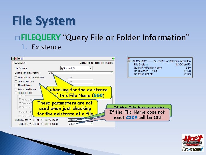 File System � FILEQUERY 1. Existence “Query File or Folder Information” Checking for the