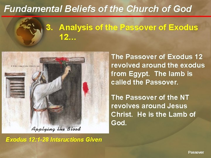 Fundamental Beliefs of the Church of God 3. Analysis of the Passover of Exodus