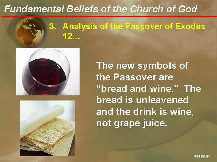 Fundamental Beliefs of the Church of God 3. Analysis of the Passover of Exodus