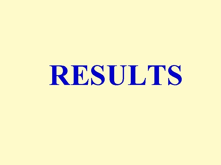 RESULTS 