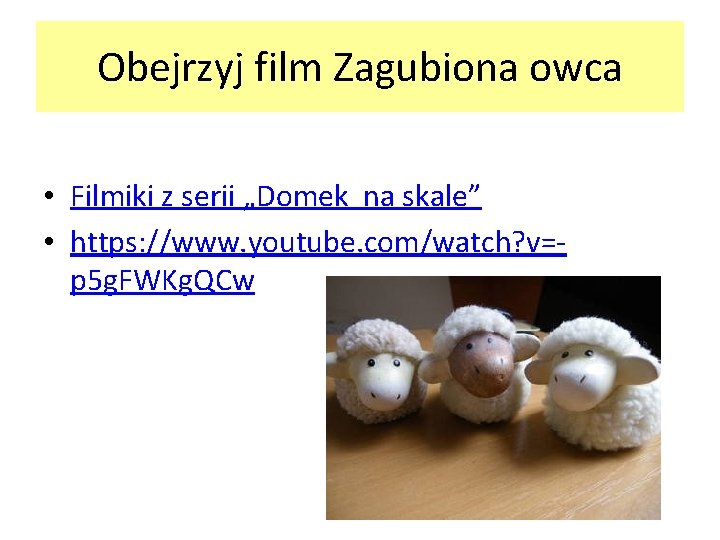 Obejrzyj film Zagubiona owca • Filmiki z serii „Domek na skale” • https: //www.