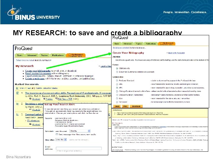 MY RESEARCH: to save and create a bibliography Bina Nusantara 