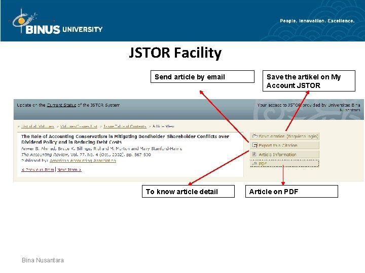 JSTOR Facility Send article by email To know article detail Bina Nusantara Save the