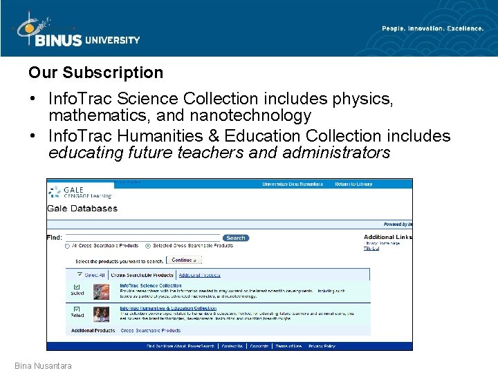 Our Subscription • Info. Trac Science Collection includes physics, mathematics, and nanotechnology • Info.