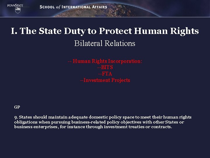 I. The State Duty to Protect Human Rights Bilateral Relations -- Human Rights Incorporation: