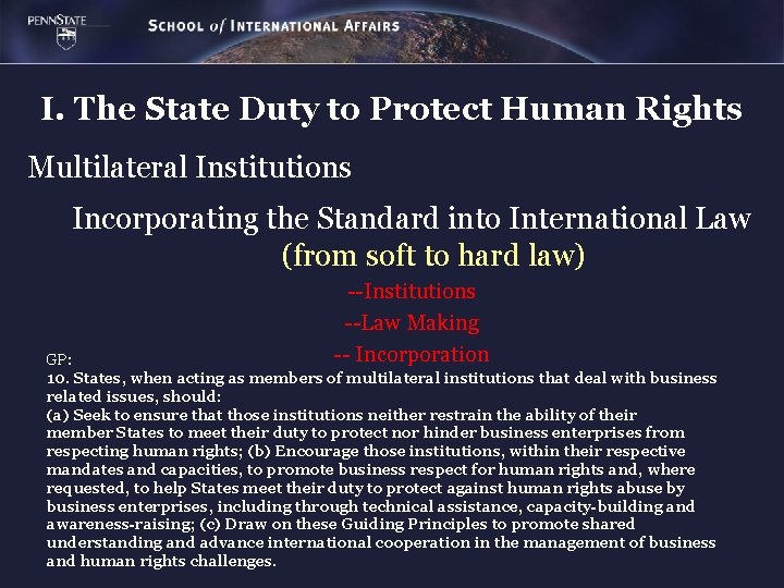 I. The State Duty to Protect Human Rights Multilateral Institutions Incorporating the Standard into