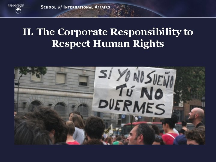 II. The Corporate Responsibility to Respect Human Rights 