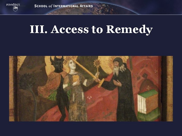 III. Access to Remedy 