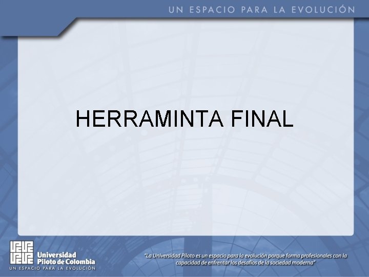 HERRAMINTA FINAL 