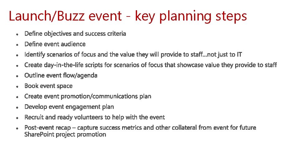 Launch/Buzz event - key planning steps 