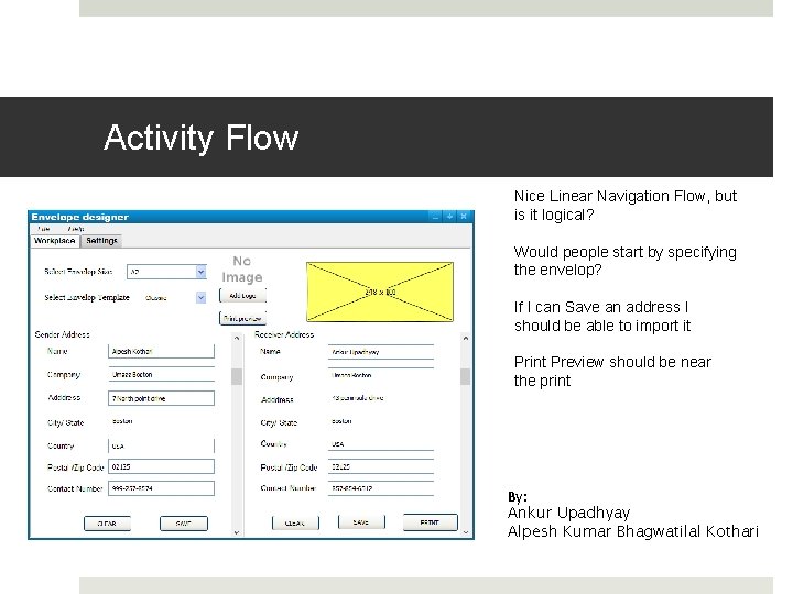 Activity Flow Nice Linear Navigation Flow, but is it logical? Would people start by