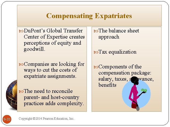 Compensating Expatriates Du. Pont’s Global Transfer Center of Expertise creates perceptions of equity and