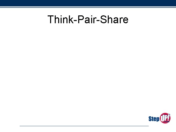 Think-Pair-Share 