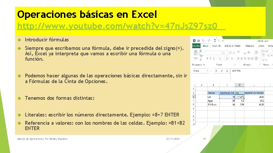 Operaciones básicas en Excel http: //www. youtube. com/watch? v=47 n. Js. Z 97 sz