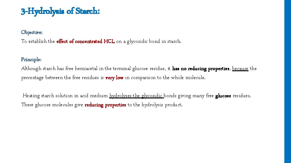3 -Hydrolysis of Starch: Objective: To establish the effect of concentrated HCL on a