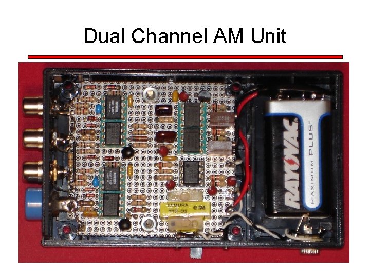 Dual Channel AM Unit 