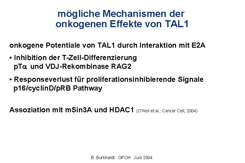 mögliche Mechanismen der onkogenen Effekte von TAL 1 onkogene Potentiale von TAL 1 durch