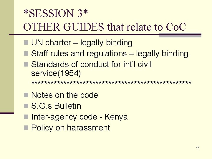 *SESSION 3* OTHER GUIDES that relate to Co. C n UN charter – legally