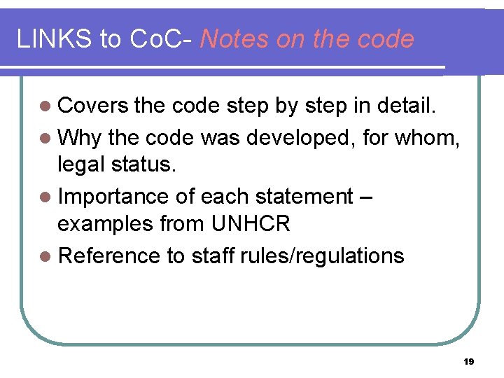 LINKS to Co. C- Notes on the code l Covers the code step by