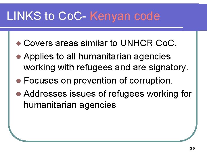 LINKS to Co. C- Kenyan code l Covers areas similar to UNHCR Co. C.