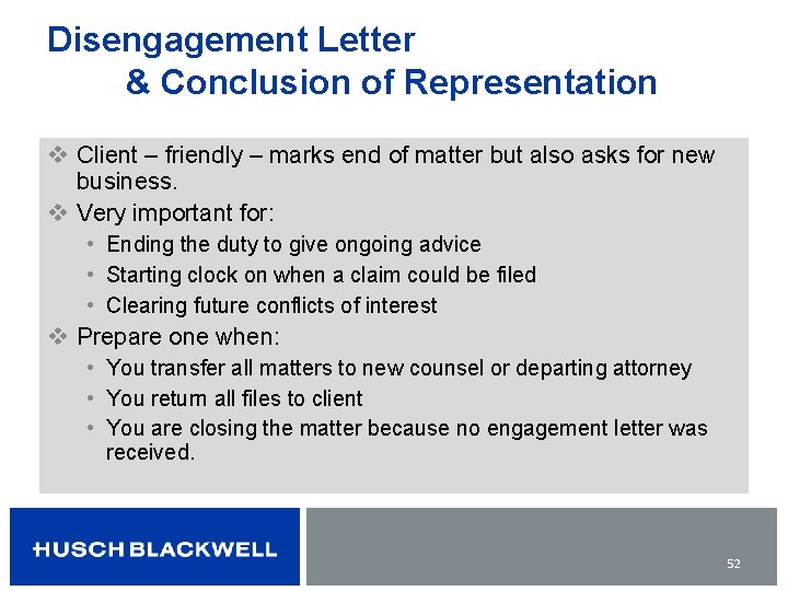 Disengagement Letter & Conclusion of Representation v Client – friendly – marks end of