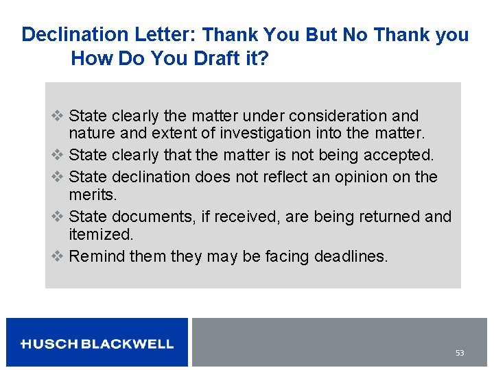 Declination Letter: Thank You But No Thank you How Do You Draft it? v