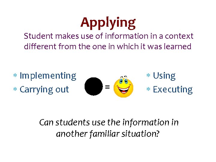Applying Student makes use of information in a context different from the one in