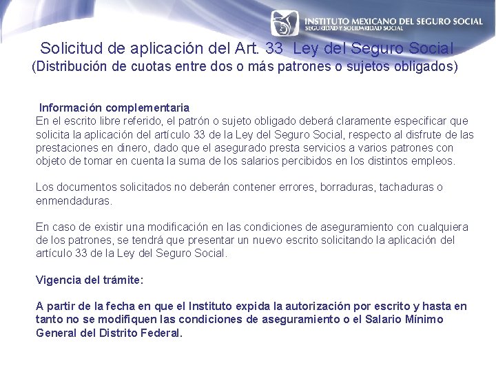 Solicitud de aplicación del Art. 33 Ley del Seguro Social (Distribución de cuotas entre
