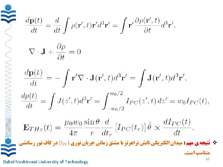  Babol Noshirvani University of Technology 47 