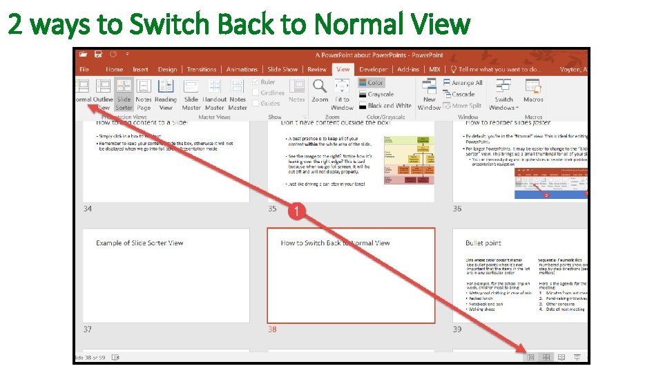 2 ways to Switch Back to Normal View 