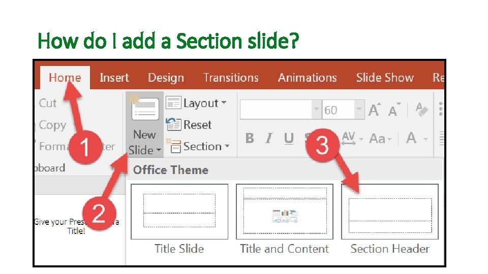 How do I add a Section slide? 