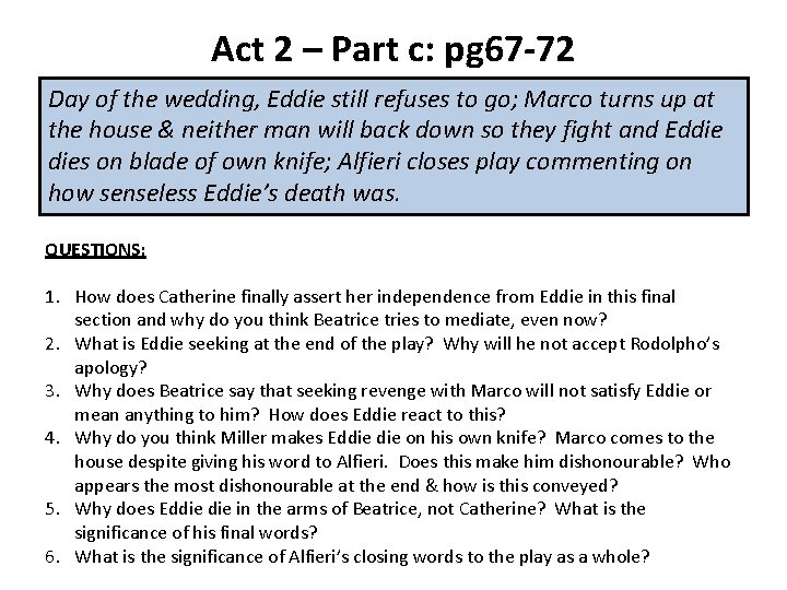 Act 2 – Part c: pg 67 -72 Day of the wedding, Eddie still