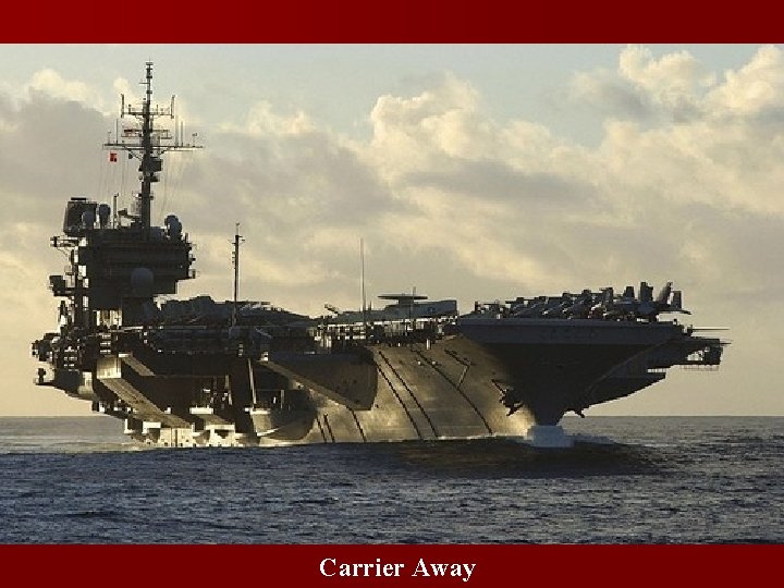 Carrier Away 