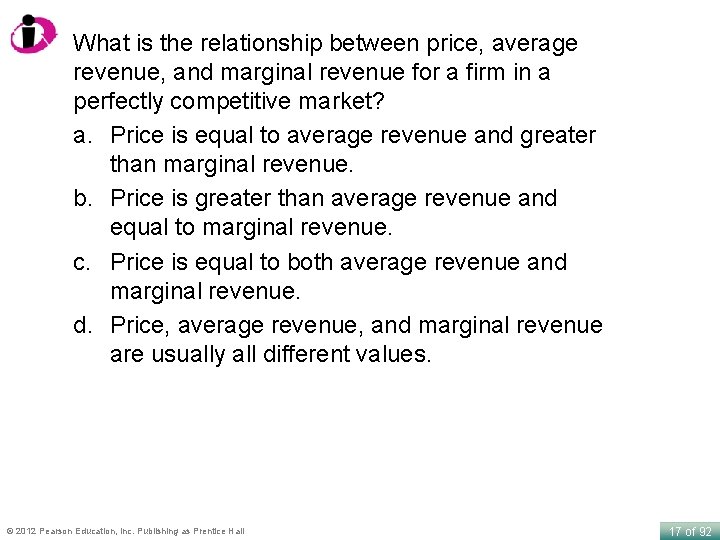 What is the relationship between price, average revenue, and marginal revenue for a firm