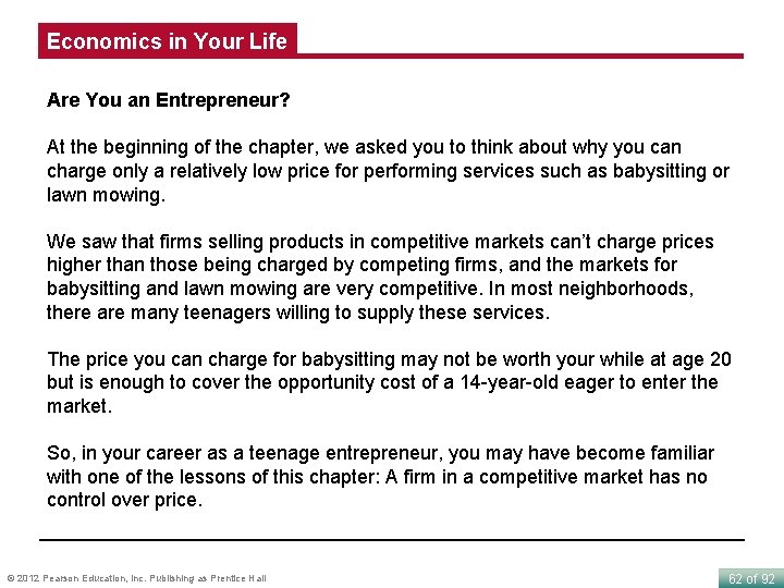 Economics in Your Life Are You an Entrepreneur? At the beginning of the chapter,