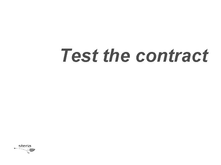 Test the contract 