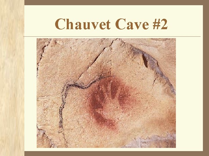 Chauvet Cave #2 