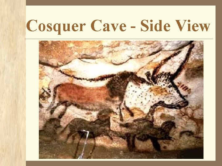 Cosquer Cave - Side View 