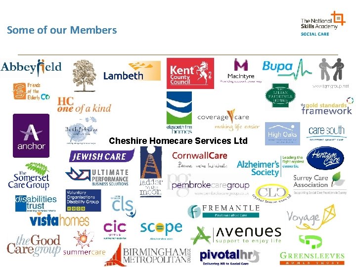 Some of our Members Cheshire Homecare Services Ltd 