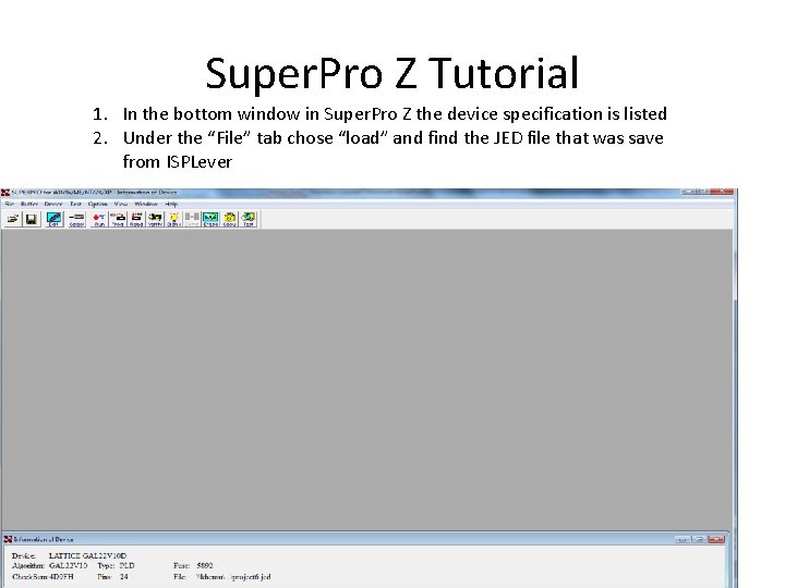 Super. Pro Z Tutorial 1. In the bottom window in Super. Pro Z the