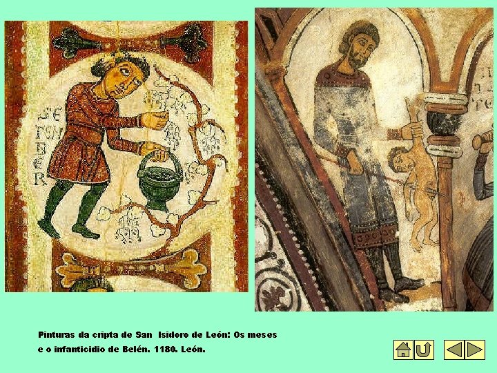 Pinturas da cripta de San Isidoro de León: Os meses e o infanticidio de