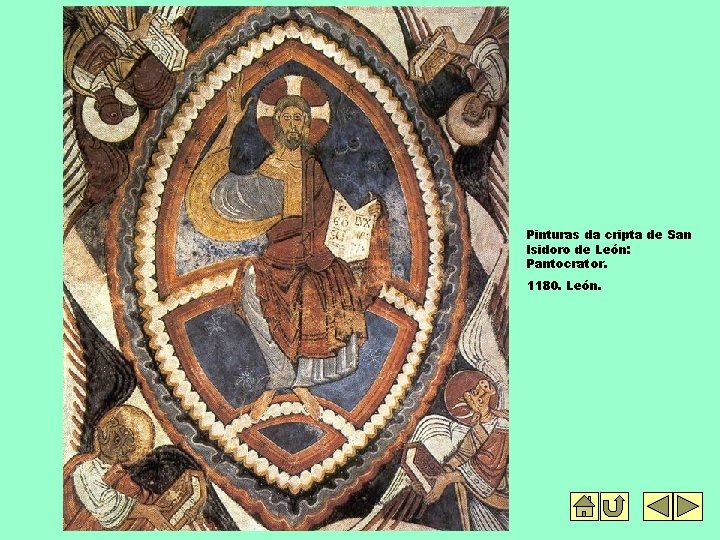 Pinturas da cripta de San Isidoro de León: Pantocrator. 1180. León. 