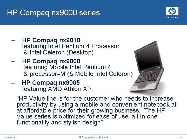 HP Compaq nx 9000 series – – – HP Compaq nx 9010 featuring Intel